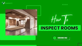 How To Inspect Rooms [upl. by Blinnie88]