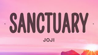 Joji  Sanctuary Lyrics [upl. by Hurff]