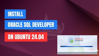 How to install Oracle SQL Developer on Ubuntu 2404 [upl. by Enetsuj664]