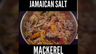 Jamaican Salt Mackerel recipe [upl. by Foscalina]