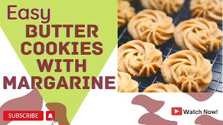 Easy Butter cookies with margarine [upl. by Annabelle829]