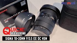 Quick Review  Sigma 1020mm f35 EX DC HSM [upl. by Siravat]