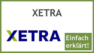 XETRA  Was bedeutet XETRA genau [upl. by Fleck]