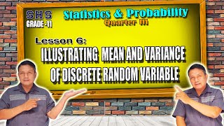 ILLUSTRATING MEAN AND VARIANCE OF DISCRETE RANDOM VARIABLE [upl. by Notaek]