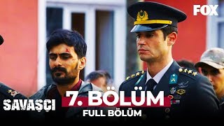 Savaşçı 7 Bölüm [upl. by Ramsden]