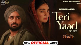 Teri Yaad  Satinder Sartaaj  Neeru Bajwa  Latest Punjabi Song 2024  New Punjabi Song 2024 [upl. by Langille898]