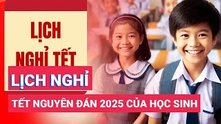 Lịch nghỉ Tết Nguyên đán 2025 của học sinh tại TPHCM [upl. by Ahsineb434]