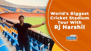 Worlds Biggest Cricket Stadium Tour with RJ Harshil  Narendra Modi Stadium in Ahmedabad [upl. by Llehsal215]