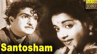 Santosham Full Movie HD  N T Rama Rao  Anjali Devi  Jamuna  Telugu Classic Cinema [upl. by Rolyt]