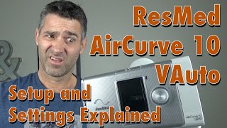 ResMed AirCurve 10 VAuto Setup Bilevel  Clinical Menu Set up and Settings Explained [upl. by Schoenburg]