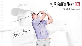 Golfs Next GEN Episode 1 Boston Bracken [upl. by Nael]