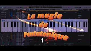 Tuto Composer pour le film  La magie du pentatonique  partie 1 [upl. by Gnahc]