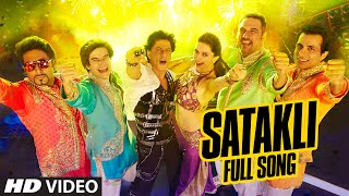 OFFICIAL Satakli FULL VIDEO Song  Happy New Year  Shah Rukh Khan  Sukhwinder Singh [upl. by Cirda]