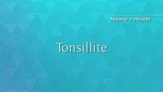 Tonsillite [upl. by Wendt]