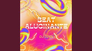 Beat Alucinante [upl. by Glanti638]