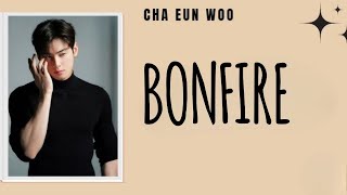 Bonfire Chaeunwoo LyricsEnglish Song 2024 bonfire chaeunwoo englishsong lyrics musiclovers [upl. by Towill]