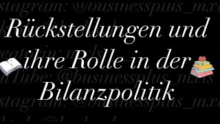 Rückstellungen und ihre Rolle in der Bilanzpolitik [upl. by Gapin]