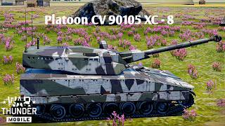 Platoon CV 90105 XC  8  It Sends Every Tank Back Lobby 🙅  War Thunder Mobile [upl. by Amimej423]