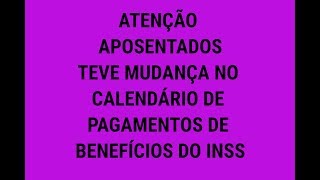 Calendário de benefícios do inss tem alteração [upl. by Turnheim578]