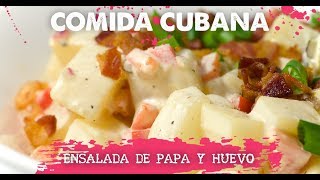 COMIDA CUBANA  Ensalada de papa y huevo [upl. by Aisha]