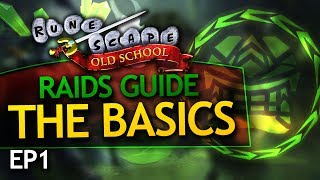 OSRS Raids Guide IntroductionBasics EP1 [upl. by Ayenet365]