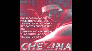 Don Chezina  tra remix 2003 don Ricardo [upl. by Nnawtna]