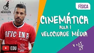 Física  Cinemática  Aula 1 Conceitos iniciais e Velocidade Média [upl. by Ahsinak]