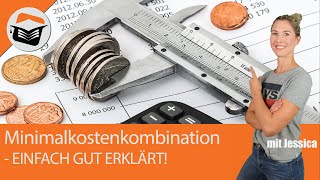 Minimalkostenkombination berechnen  Einfach sehr gut erklärt  Beispiel  Produktion mit Jessica [upl. by Iorio]