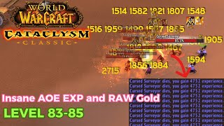 Cataclysm the Best AOE EXP and RAW GOLD LVL 8283 Location  Cataclysm Exp Farm [upl. by Albert]