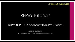 RFPro8 RF PCB Analysis with RFProBasics [upl. by Leak18]