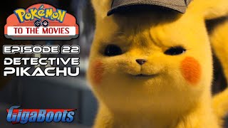 Itsa me Ryan Reynolds  Pokemon Go to the Movies 22 Detective Pikachu [upl. by Ellennaj]