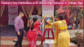 Teachers Day Celebration at St Ursula Girls High School amp Jr College Nagpur [upl. by Eleanor]