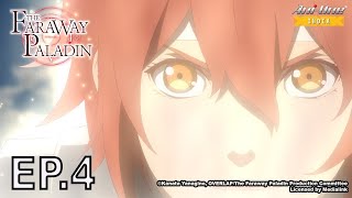 The Faraway Paladin  Episode 4 EN Sub  JP Dub【STAR OTAKU INDIA】 [upl. by Ennis]