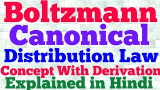 boltzmann canonical distribution law hindi [upl. by Audry613]