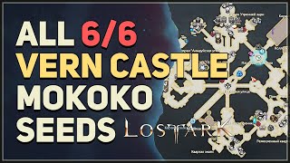 All 6 Vern Castle Mokoko Seed Locations Lost Ark [upl. by Yrgoerg]