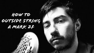 How to outside string a Mark 2F Advanced Stringing [upl. by Tinaret]