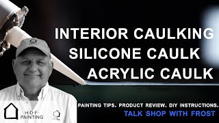 Interior Caulking Tips  Silicone Caulk vs Latex Caulk [upl. by Ymor]