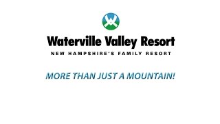 Waterville Valley Resort  More Than Just a Mountain [upl. by Rolanda]