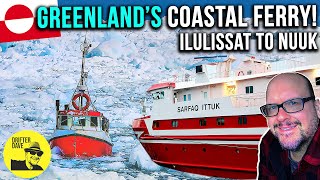 Sailing the coast of Greenland on the Sarfaq Ittuk ferry Ilulissat to Nuuk Full Trip Report 🇬🇱 [upl. by Ayeki]