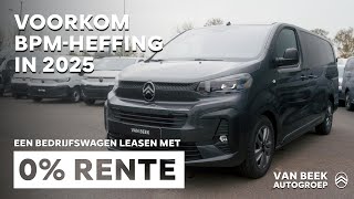 Citroën Bedrijfswagens  Voorkom BPM in 2025 [upl. by Otrebireh722]