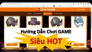 Hướng Dẫn Chơi CryptoZoon  Game NFT Siêu Hot  Cách Kiếm Tiền Với CryptoZoon [upl. by Nel861]