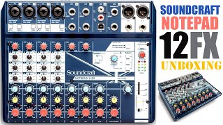 Mezcladora Análoga USB Soundcraft Notepad 12FX Unboxing [upl. by Valerio]