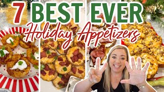 7 OF THE BEST HOLIDAY APPETIZERS EVER  MUST TRY PARTY FOOD  EASY APPETIZER RECIPES YOU WILL LOVE [upl. by Retswerb]