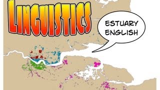 Estuary English [upl. by Ash]