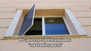 EVDE SİNEKLİK YAPIMI VE MONTAJI KENDİN YAPARSIN [upl. by Elgar]