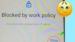 blocked by work policy problem  mobile register problem [upl. by Ramedlab659]