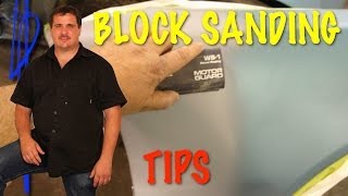 Block Sanding  Tips For Block Sanding Primer Surfacer [upl. by Jephthah718]