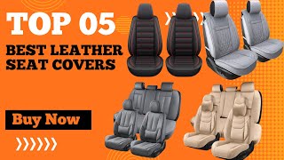 Best Leather Seat Covers in 2024  Sleek amp Stylish The Definitive Guide to Leather Seat Covers [upl. by Incrocci819]