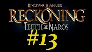 KoA  Teeth of Naros DLC Walkthrough  Gameplay Part 13  Troll City [upl. by Ellersick]