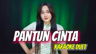 PANTUN CINTA  Karaoke cowok duet dangdut koplo [upl. by Lantha53]